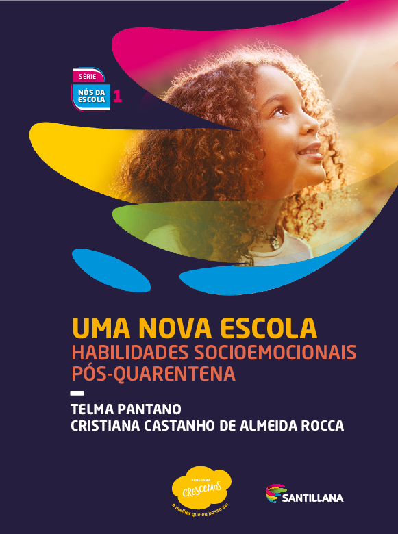 Uma Nova Escola: habilidades socioemocionais pós-quarentena