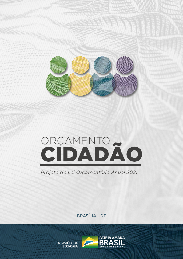 Orçamento Cidadão: Projeto de lei Orçamentária Anual 2021